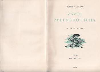 Rudolf Luskač: Závoj zeleného ticha