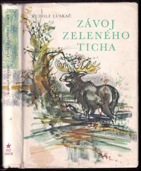 Rudolf Luskač: Závoj zeleného ticha