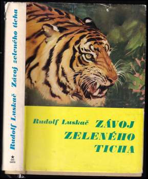 Rudolf Luskač: Závoj zeleného ticha