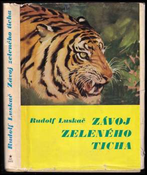 Rudolf Luskač: Závoj zeleného ticha