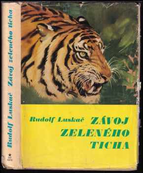 Závoj zeleného ticha - Rudolf Luskač (1966, Svět sovětů) - ID: 808319