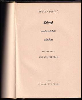 Rudolf Luskač: Závoj zeleného ticha