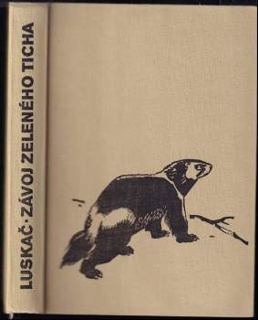 Rudolf Luskač: Závoj zeleného ticha