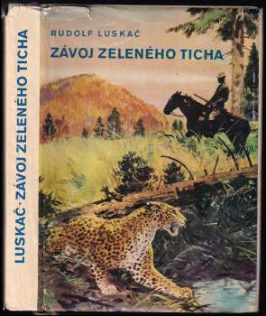 Rudolf Luskač: Závoj zeleného ticha