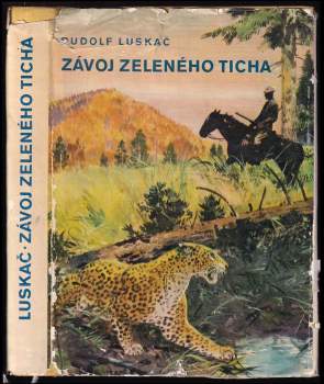 Rudolf Luskač: Závoj zeleného ticha