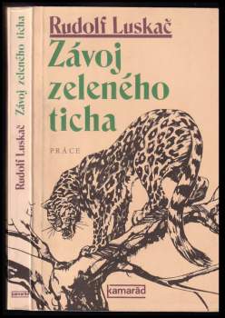 Rudolf Luskač: Závoj zeleného ticha