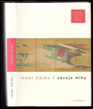 Závoje mlhy : deník a verše dvorní dámy