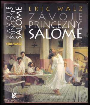 Eric Walz: Závoje princezny Salome
