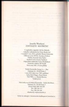 Jennifer Worth: Zavolejte sestřičky