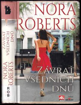 Nora Roberts: Závrať všedních dnů