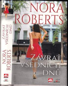Nora Roberts: Závrať všedních dnů