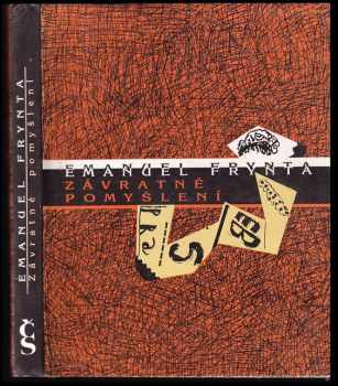 Emanuel Frynta: Závratné pomyšlení