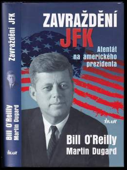Martin Dugard: Zavraždění JFK