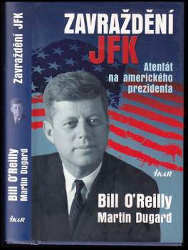 Martin Dugard: Zavraždění JFK