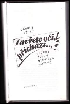 Ondřej Suchý: Zavřete oči, přichází
