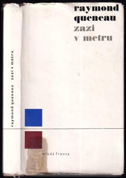 Zazi v metru : román
