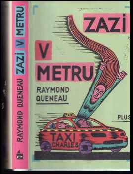 Raymond Queneau: Zazi v metru