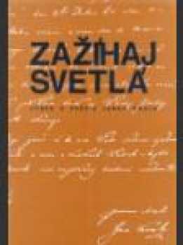 Zažíhaj svetlá