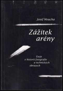 Josef Moucha: Zážitek arény