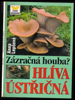Anna Lepšová: Hlíva ústřičná