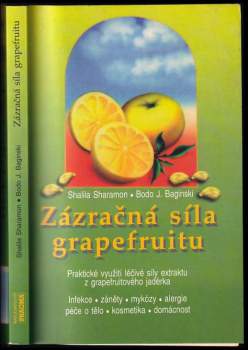 Shalila Sharamon: Zázračná síla grapefruitu