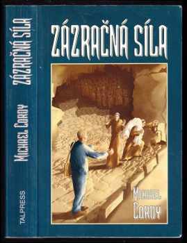 Michael Cordy: Zázračná síla