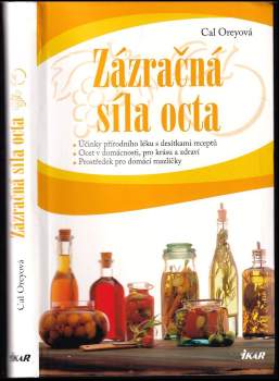 Cal Orey: Zázračná síla octa