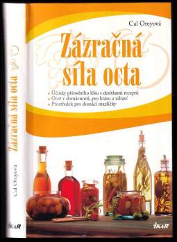 Cal Orey: Zázračná síla octa