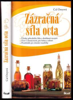Cal Orey: Zázračná síla octa