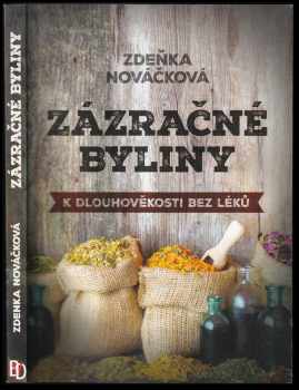Zdeňka Nováčková: Zázračné byliny