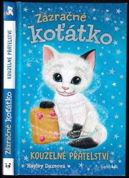Hayley Daze: Zázračné koťátko