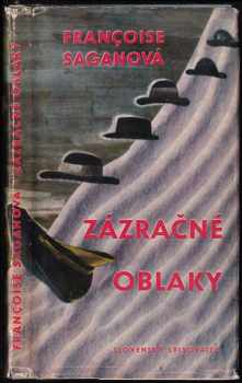 Françoise Sagan: Zázračné oblaky