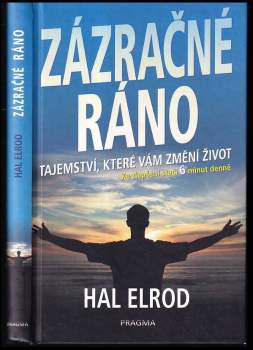 Hal Elrod: Zázračné ráno