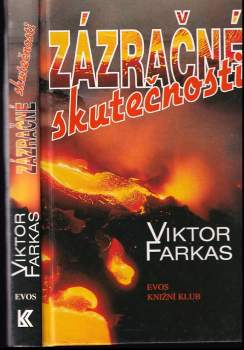 Viktor Farkas: Zázračné skutečnosti