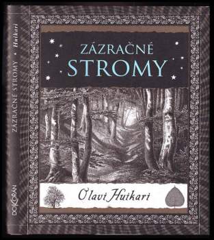 Olavi Huikari: Zázračné stromy