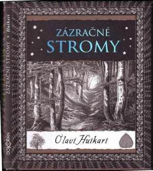 Olavi Huikari: Zázračné stromy