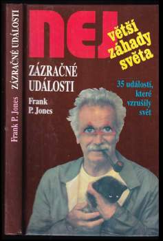 Zázračné události : 35 událostí, které vzrušili svět