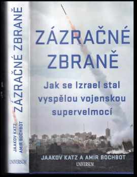 Yaakov Katz: Zázračné zbraně