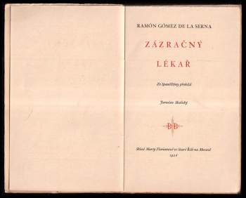 Ramón Gómez de la Serna: Zázračný lékař