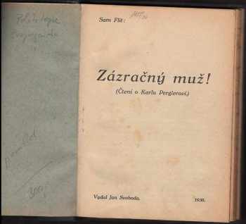 Sam Flit: Zázračný muž! : (Čtení o Karlu Perglerovi)