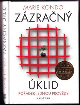 Marie Kondō: Zázračný úklid