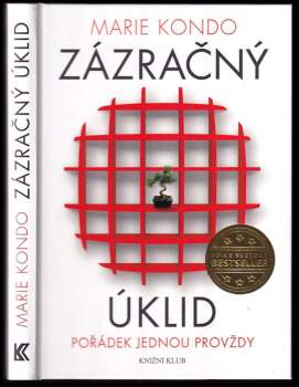 Marie Kondō: Zázračný úklid