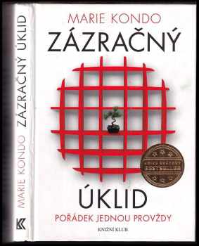 Marie Kondō: Zázračný úklid
