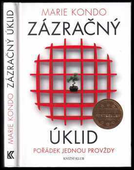 Marie Kondō: Zázračný úklid