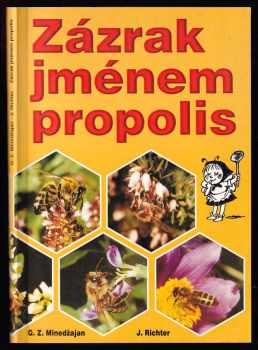 Zázrak jménem propolis