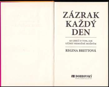 Regina Brett: Zázrak každý den