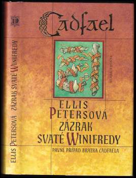 Ellis Peters: Zázrak svaté Winifredy