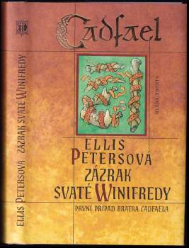 Ellis Peters: Zázrak svaté Winifredy