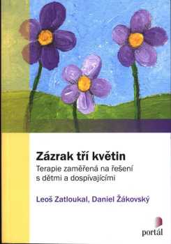 Zázrak tří květin