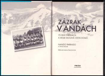 Nando Parrado: Zázrak v Andách